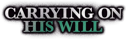 Carrying On His Will