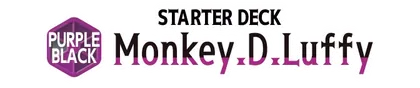 Starter Deck 26: PURPLE/BLACK Monkey.D.Luffy
