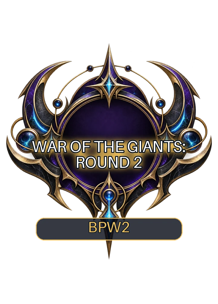 War of the Giants: Round 2