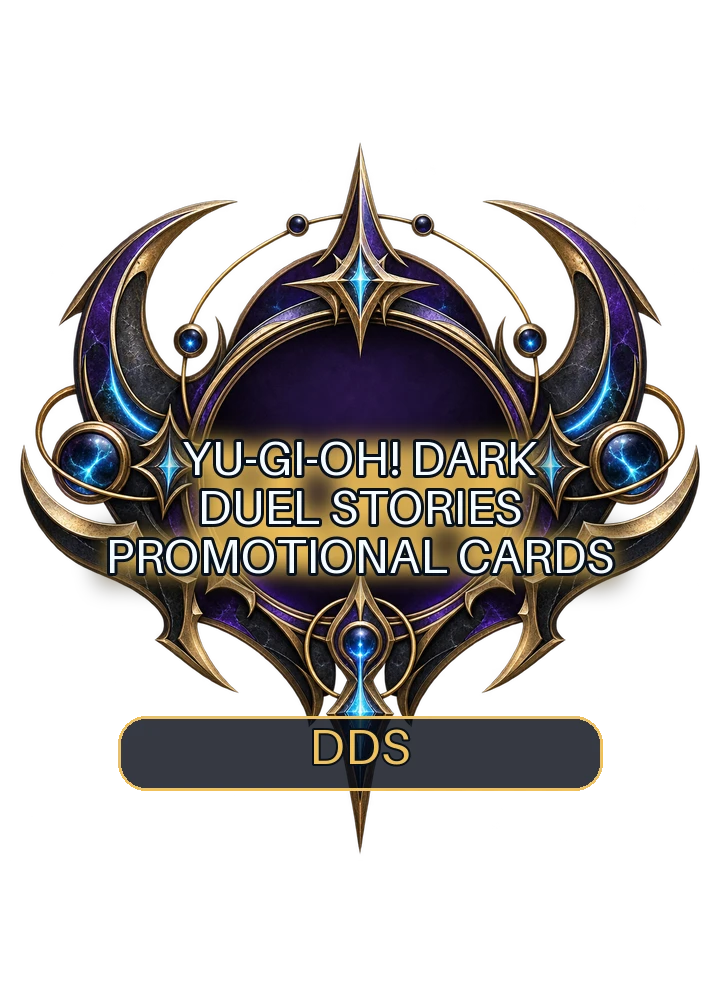 Yu-Gi-Oh! Dark Duel Stories promotional cards