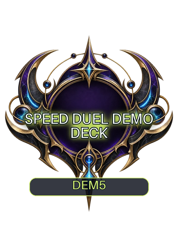 Speed Duel Demo Deck