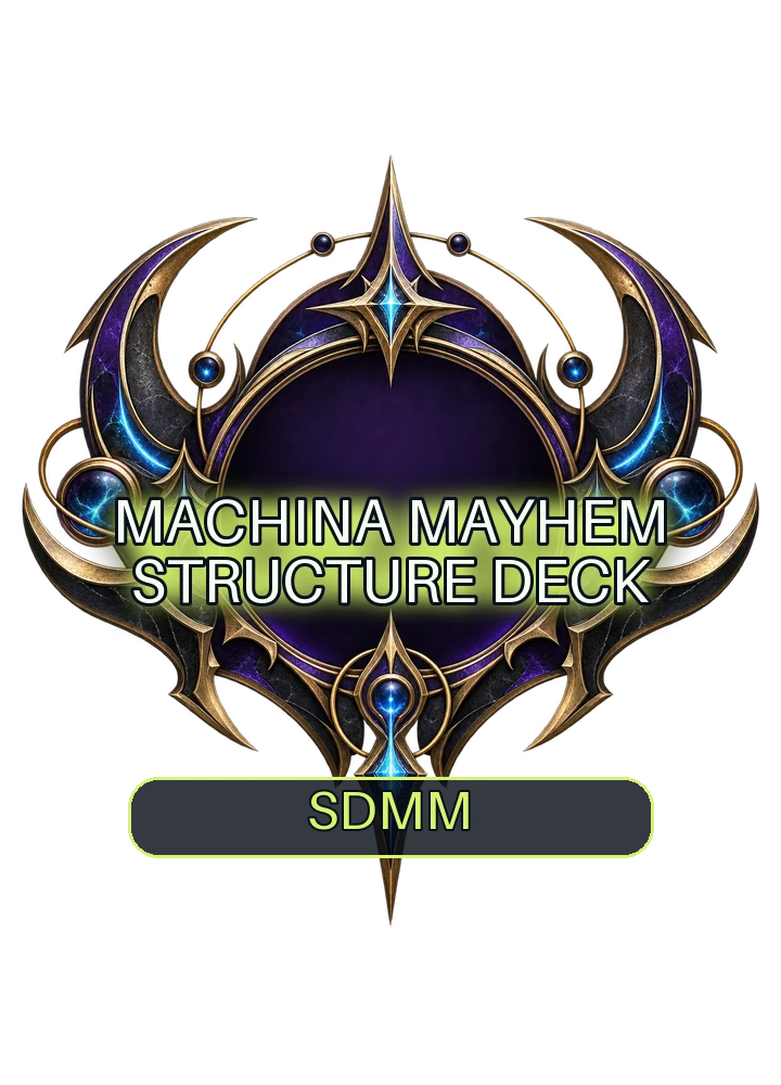 Machina Mayhem Structure Deck