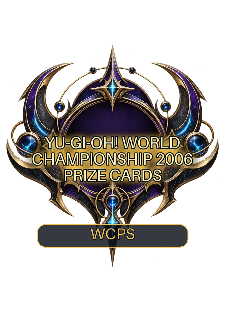 Yu-Gi-Oh! World Championship 2007 prize cards