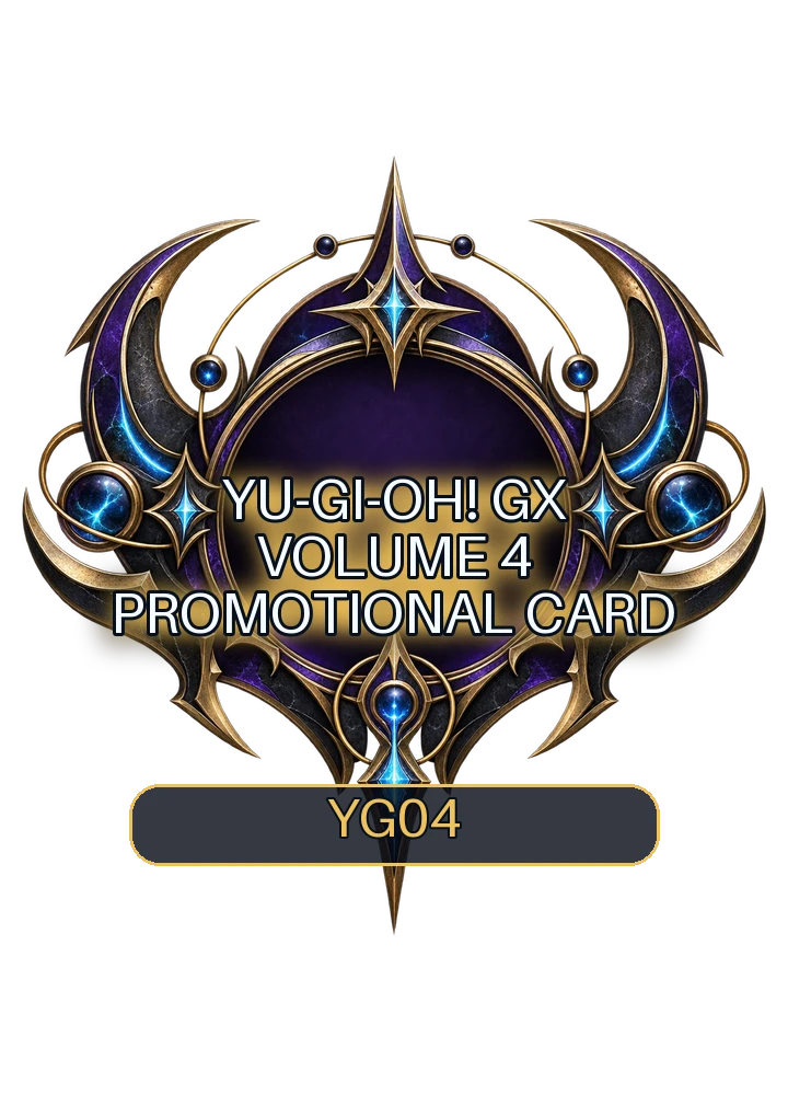 Yu-Gi-Oh! GX Volume 4 promotional card