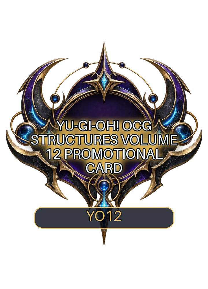 Yu-Gi-Oh! OCG Structures Volume 12 promotional card
